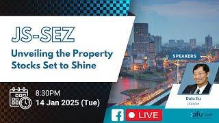 JS-SEZ: Unveiling the Property Stocks Set to Shine