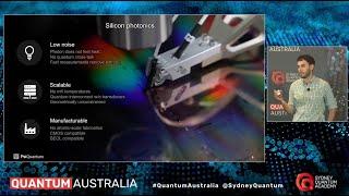 PsiQuantum: Silicon Photonic Quantum Computing - Dylan Saunders presents at Quantum Australia 2022