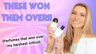 THESE  PERFUMES WON THEM OVER | FRAGRANCES EVEN MY PICKY FAMILY & FRIENDS CAME TO LOVE AND ENJOY
