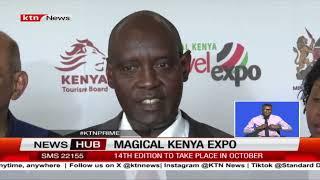 Investors to maximize on Magical Kenya