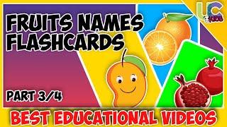 Learn Fruits name || For Kids in English || Fruits flashcards for kids | Part 3/4 |UCKids