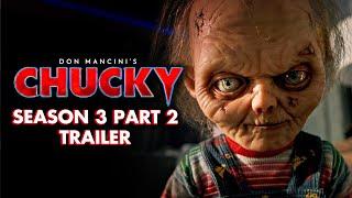 Chucky Season 3 Part 2 Official Trailer | Chucky Official