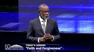 Faith and Forgiveness - Sunday Service Live! Elder Brian Weaver 4-21-24