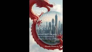 SMART CITIES, CHINA'S MODEL OF SUCCESS PODCAST