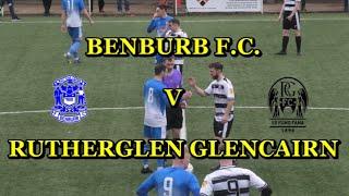 Benburb F C  v Rutherglen Glencairn 4th February 2023