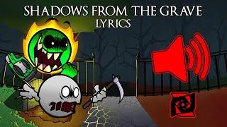 FNF FIRE IN THE HOLE - Shadows From The Grave Lyrics, but I voice this