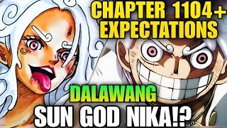 MAY GOROSEI NA MAGUGULPI NG DALAWANG SUN GOD NIKA! | ONEPIECE CHAPTER 1104 EXPECTATIONS