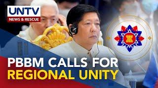 President Ferdinand Marcos Jr. calls for unity in the region during ASEAN Summit