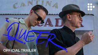 QUEER | Official Trailer #2 | In Cinemas Now