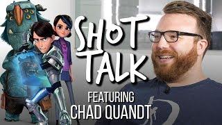 Shot Talk #15 - Chad Quandt - Trollhunters, UniKitty,  The Remember Hour