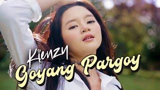 Kienzy - Goyang Pargoy (Official Music Video)