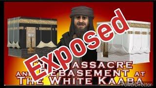 Exposeing @NabiAsli1's video Massacre and debasement of white Kaaba. Exposeing Nabi Asli episode 11