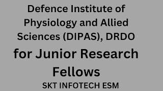 #Defence Institute of Physiology and Allied Sciences (DIPAS) invites applications forJunior Research