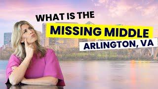 Exploring Arlington’s Missing Middle: Zoning Changes & Community Impact | Keri Shull Team