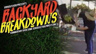 Dan The beAst vs Owen Hart - Backyard Breakdowns - Episode 4