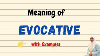 Daily vocabulary | Evocative Meaning | Vocabgram