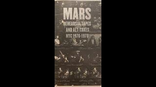 Mars - Rehearsal Tapes And Alt Takes NYC 1976 - 1978 (3 X Cassette)