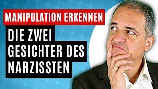 Die zwei Gesichter des Narzissten: Manipulationen sofort erkennen!