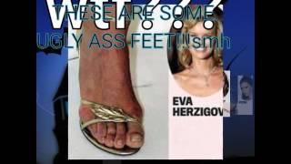 THE MOST UGLIEST CELEBRITIES FEET!!! LOL MUST SEE!!!