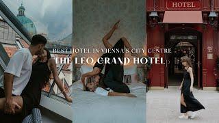 The Leo Grand Vienna (ROOM TOUR)