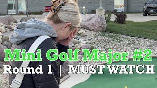 MUST WATCH! Mini Golf Major #2 | Round 1