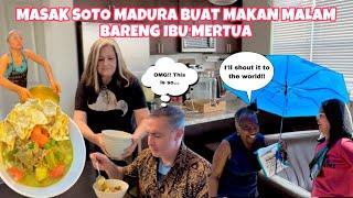 YAY!! MAKAN MALAM BARENG IBU MERTUA, MASAK SOTO MADURA DULU AH!!