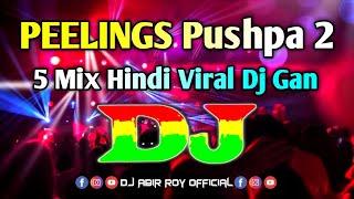 Peellngs Vs Jamal Kudu Dj (Remix) | TikTok | 5 Mix Viral Dj Gan | Hindi Bollywood Dj Song | Pushpa 2