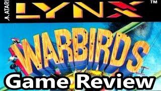Warbirds Atari Lynx Review - The No Swear Gamer Ep 574