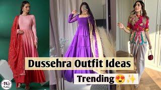 Dussehra Dress Ideas 2024/Dussehra Outfit Ideas/Dussehra Dress Collection/ Dussehra Dresses