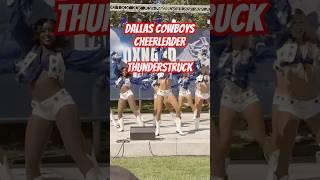 Dallas Cowboys Cheerleaders Thunderstruck