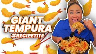 GIANT TEMPURA | #RECIPETITE