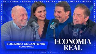 Claudio Zuchovicki y Gustavo Lazzari: Economía Real | Con Eduardo Colantonio (Numismática) - 04/07