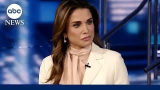 Queen Rania Al Abdullah of Jordan on Israel-Hamas war: ‘The world has failed'