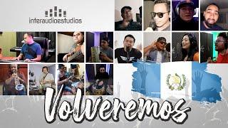 VOLVEREMOS GUATEMALA