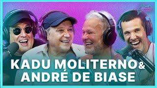 Kadu Moliterno e André De Biase | Podcast Papagaio Falante