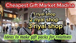 Cheapest Gift Market near Masjid e Nabwi(SAW)1,2,3 riyals shop in Madinah