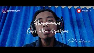 Huwannur - Cover : Hari Aspriyono