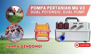 Makin Mantab Review Pompa Box Pertanian Tanpa Gendong M6 V.3 Selang Panjang 50 100  200 Meter