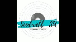 Seedwell SA Deep House Analyst V21