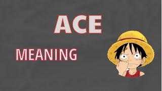 What Does Ace Means || Meanings And Definition With Example In English