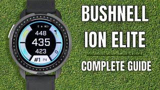 Bushnell Ion Elite Golf Watch | A Complete Guide