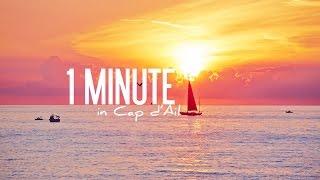 1 MINUTE in CAP D'AIL | COTE d'AZUR