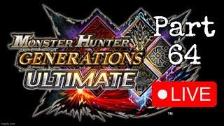 MHGU (Part 64) And now... The end is near... And so we face... The final curtain.