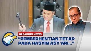 BREAKING NEWS - TOK..!! DKPP RI Berhentikan Ketua KPU Hasyim Asy'ari