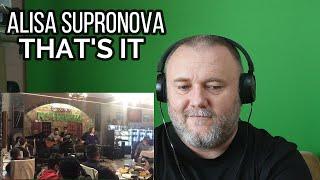 ALISA SUPRONOVA | Алиса Супронова - THAT'S IT | Теша хьо [Ильяс Аюбов] (REACTION)