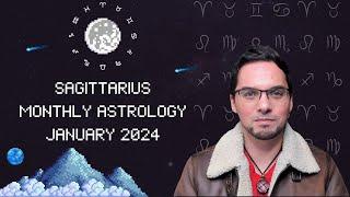 Sagittarius January 2024 Monthly Astrology Forecast - Earning Increase, Important Purges, & Reroutes