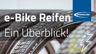 Schwalbe e-Bike Reifen - Ein Überblick!