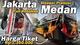 Jakarta - Medan Full Rebahan | Inovasi Terbaru PO Sempati Star X Karoseri Adiputro