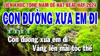 Liên Khúc Karaoke Nhạc Sống Trữ Tình Tone Nam | Con Đường Xưa Em Đi