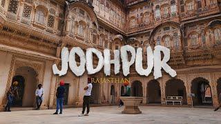 Jodhpur Cinematic Video | Jodhpur Tour highlights | Travel video